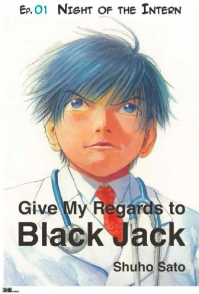 Give My Regards to Black Jack - Ep.01 Night of the Intern (English version) Ajánlat