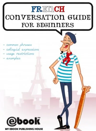 Csak ma French Conversation Guide for Beginners