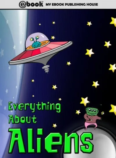Everything About Aliens Kiárusítás