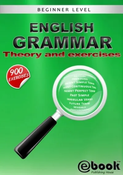 Népszerű English Grammar - Theory and Exercises
