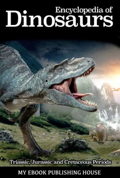 Árengedmény Encyclopedia of Dinosaurs: Triassic, Jurassic and Cretaceous Periods
