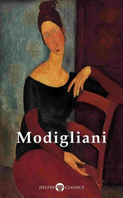 Delphi Complete Paintings of Amedeo Modigliani (Illustrated) Expressz szállítás
