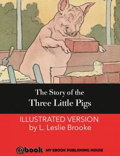 Legkelendőbb The Story of the Three Little Pigs