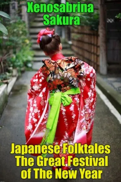 Kedvezmény Japanese Folktales The Great Festival of The New Year