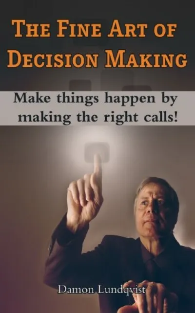 The Fine Art of Decision Making Exkluzív ajánlat