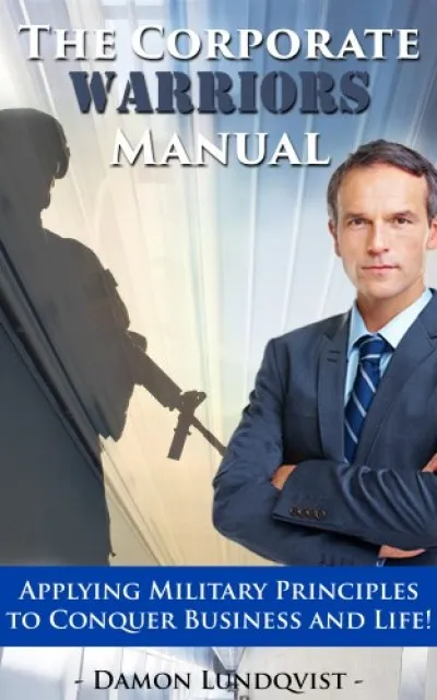 Szuper ajánlat The Corporate Warriors Manual