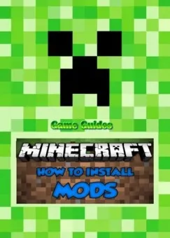 Biztonságos fizetés How to Add Mods to Minecraft:Guide