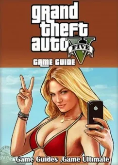 Csak ma GTA V Game Guides Walkthrough