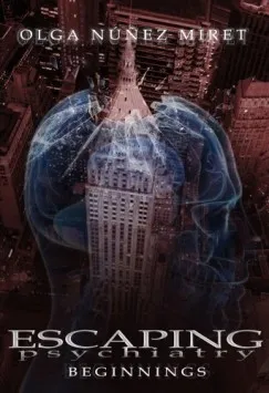Bestseller Escaping Psychiatry. Beginnings