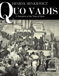 Expressz szállítás Quo Vadis: A Narrative of the Time of Nero