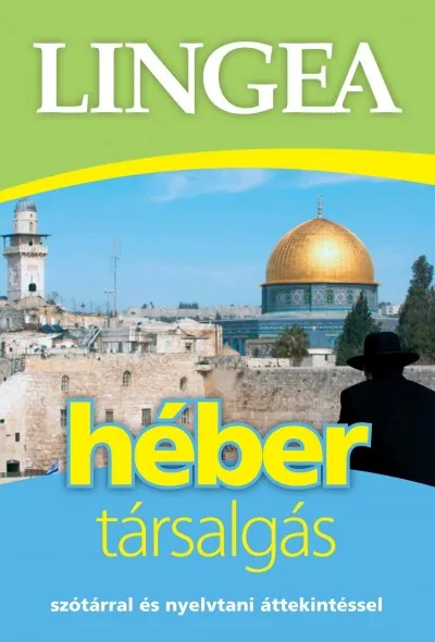 Kiárusítás Lingea héber társalgás - Szótárral és nyelvtani áttekintéssel