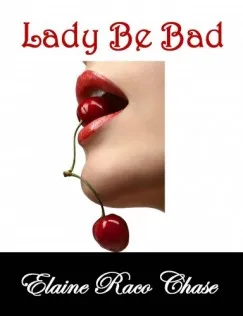 Csak ma Lady Be Bad