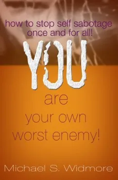 Akció You Are Your Own Worst Enemy