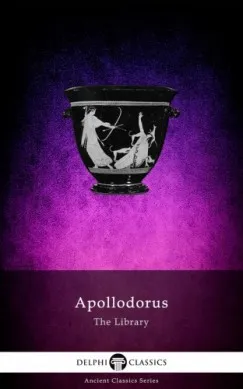 The Library of Apollodorus (Delphi Classics) Szezonális akció
