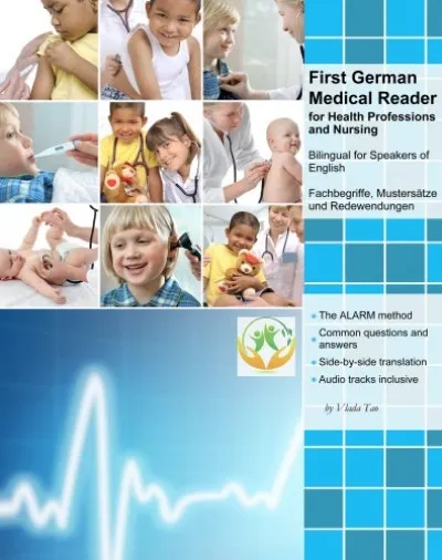 First German Medical Reader for Health Professions and Nursing Rendeld meg most