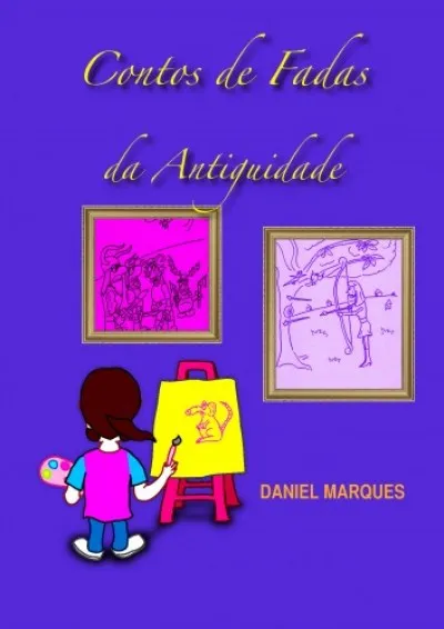 Biztonságos fizetés Contos de Fadas da Antiguidade