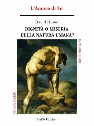 Dignita o miseria della natura umana? L'Amore di Sé Szezonális akció