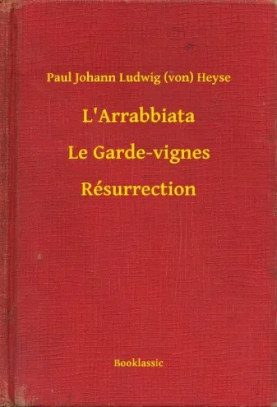 L'Arrabbiata - Le Garde-vignes - Résurrection Korlátozott ajánlat