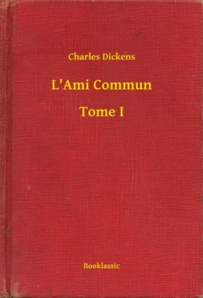 L'Ami Commun - Tome I Ne maradj le