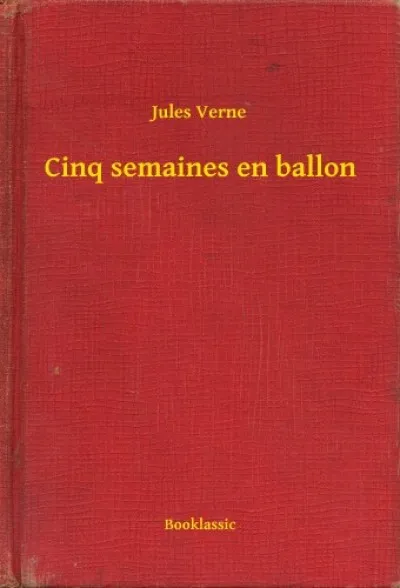 Kedvezmény Cinq semaines en ballon