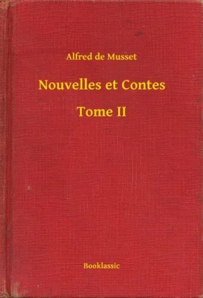 Nouvelles et Contes - Tome II Biztonságos fizetés