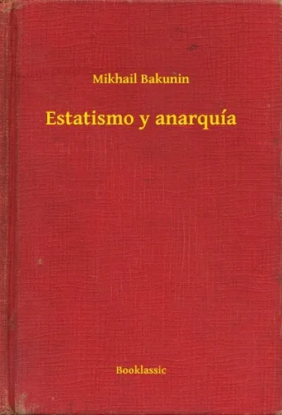 Árcsökkenés Estatismo y anarquía