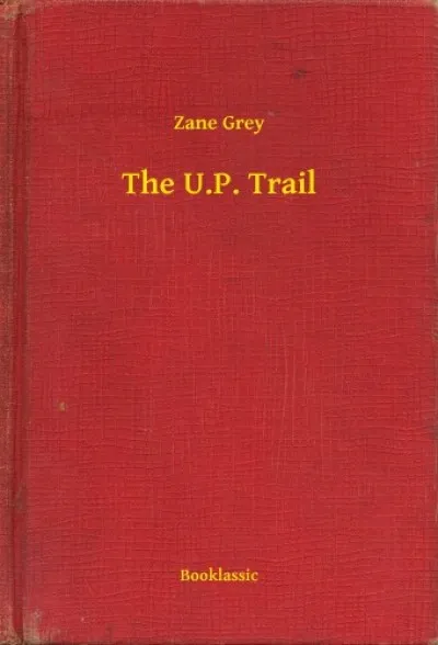 The U.P. Trail Szuper ajánlat