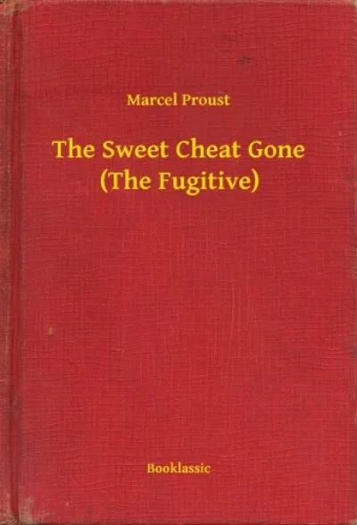 Akciós ár The Sweet Cheat Gone (The Fugitive)