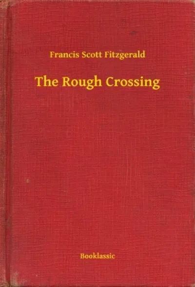 Csak ma The Rough Crossing