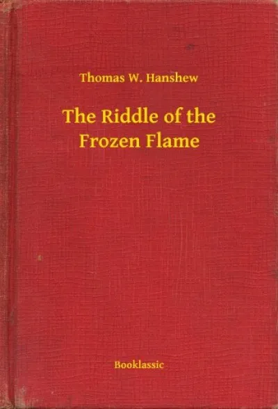 The Riddle of the Frozen Flame Legjobb ár