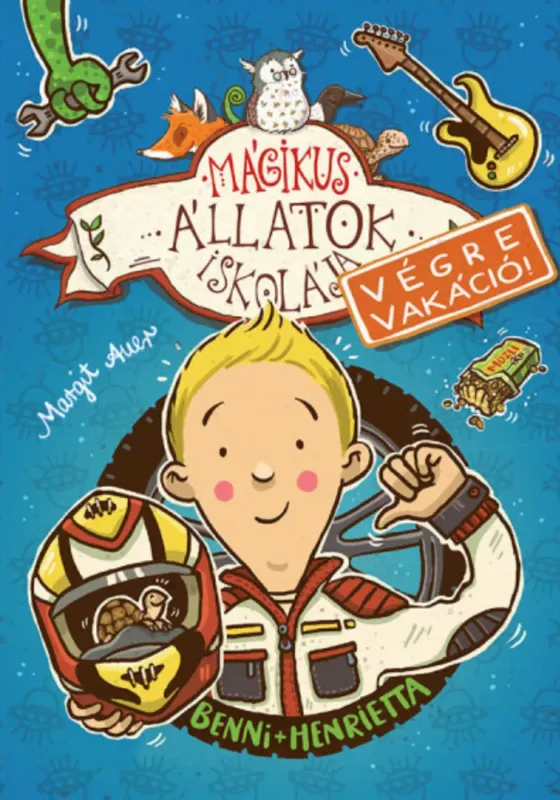 Kedvezményes ár Mágikus Állatok Iskolája - Végre vakáció 5. - Benni és Henrietta - Margit Auer