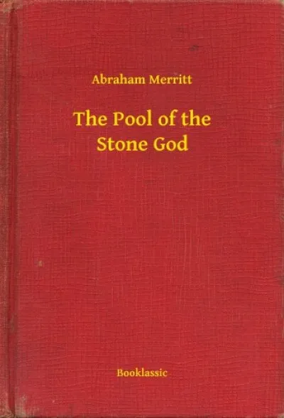The Pool of the Stone God Utolsó esély