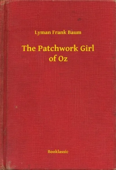 The Patchwork Girl of Oz Különleges ajánlat