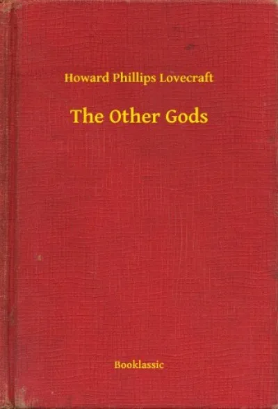 Legkelendőbb The Other Gods