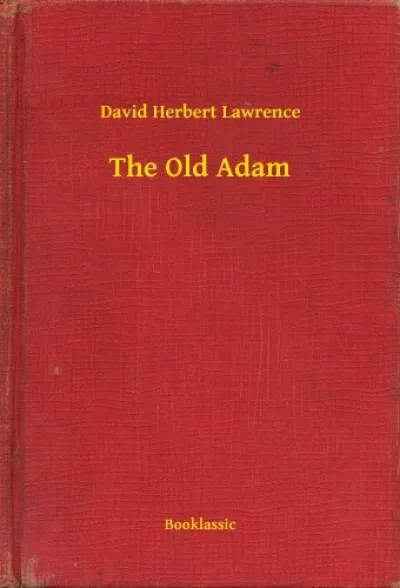 The Old Adam Árcsökkenés
