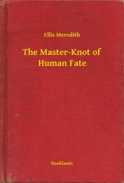 Biztonságos fizetés The Master-Knot of Human Fate