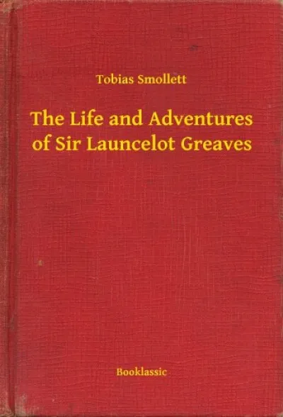 Kedvezményes ár The Life and Adventures of Sir Launcelot Greaves