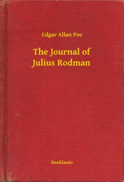 The Journal of Julius Rodman Vedd meg online