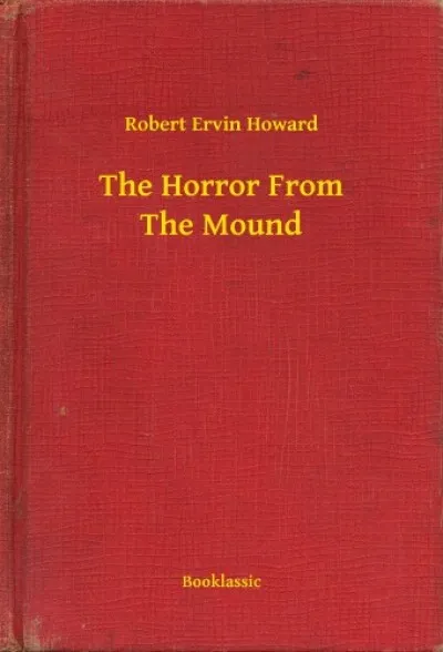The Horror From The Mound Bestseller
