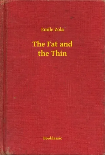 The Fat and the Thin Szuper ajánlat
