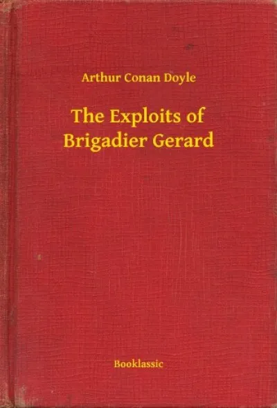 The Exploits of Brigadier Gerard Szezonális akció