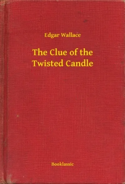 Utolsó esély The Clue of the Twisted Candle
