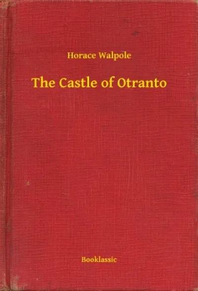 Újdonság The Castle of Otranto