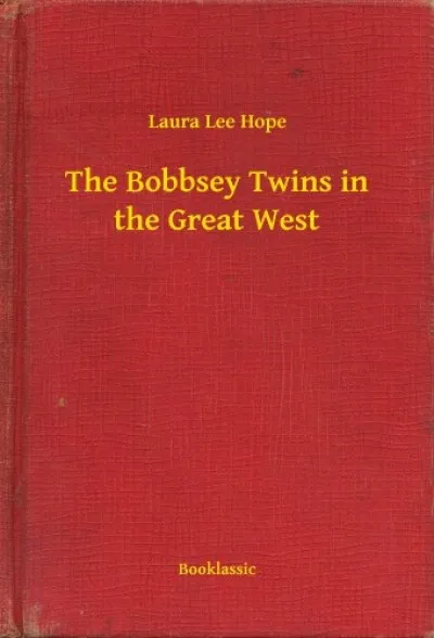 Prémium The Bobbsey Twins in the Great West