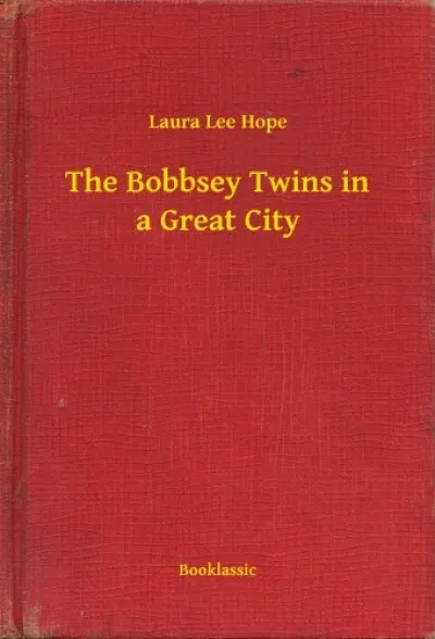 Szuper ajánlat The Bobbsey Twins in a Great City