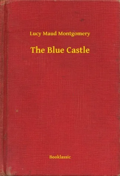 Utolsó esély The Blue Castle