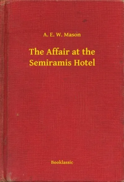 Nézd meg most The Affair at the Semiramis Hotel