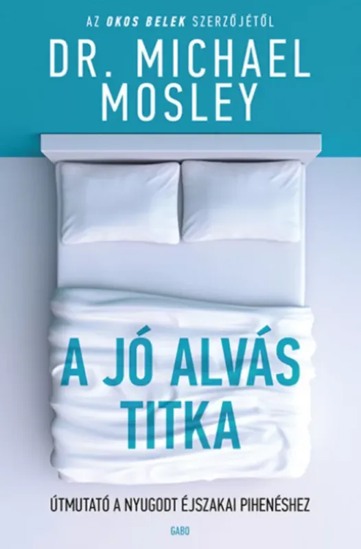 A jó alvás titka - Dr. Michael Mosley Outlet