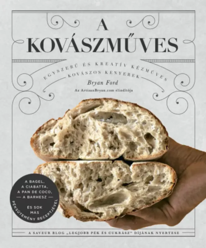 Alacsony ár A kovászműves - Bryan Ford