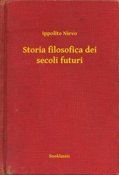 Storia filosofica dei secoli futuri Biztonságos fizetés